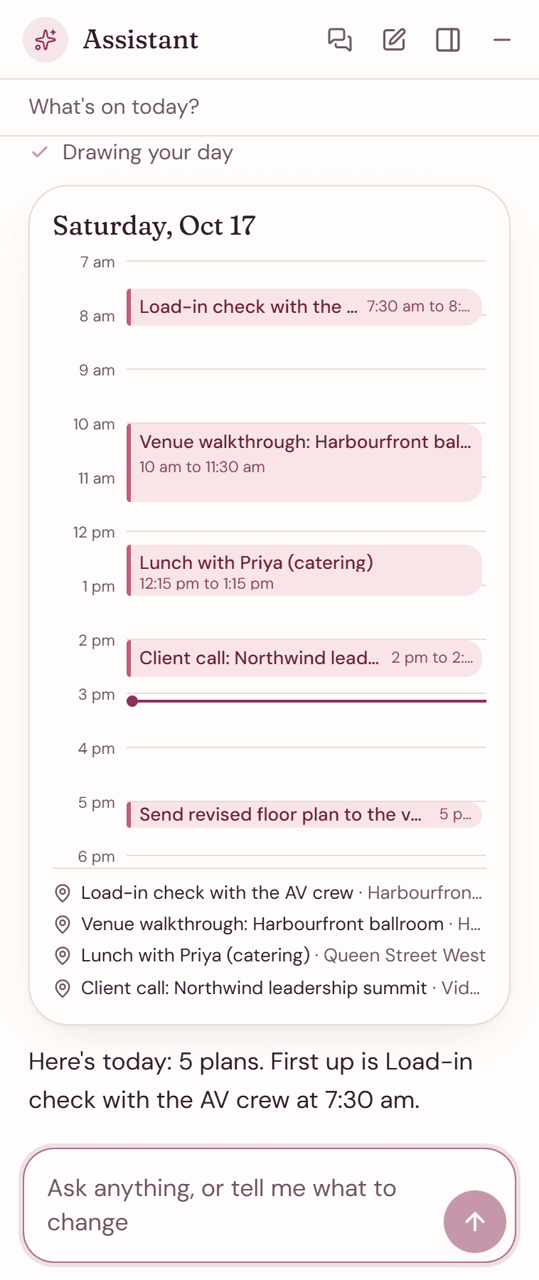 The assistant answering what is on today with a small day calendar of five plans.